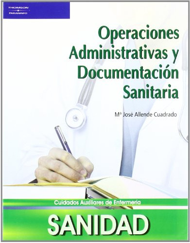 Operaciones Administrativas Y Documentacion Sanitaria -sin C