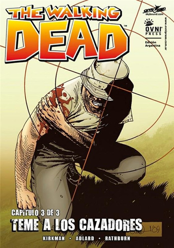 The Walking Dead Vol 33, de Kirkman, Robert. Editorial OVNI Press en español