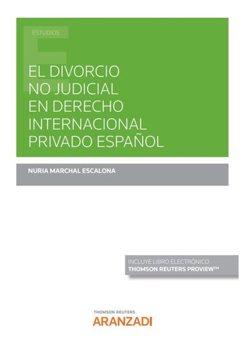 Libro El Divorcio No Judicial En Derecho Internacional Pr...