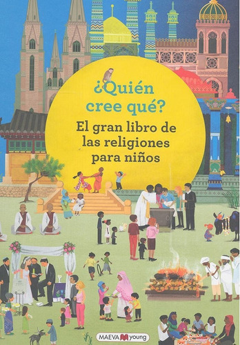 Quien Cree Que Gran Libro De Las Religiones Para Niños -...