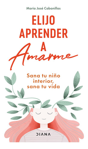 Elijo Aprender A Amarme