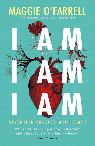 I Am I Am I Am. Seventeen Brushes With Death: The Breathtaki