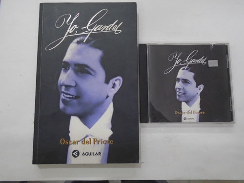 Yo Gardel - Oscar Del Priore - Aguilar