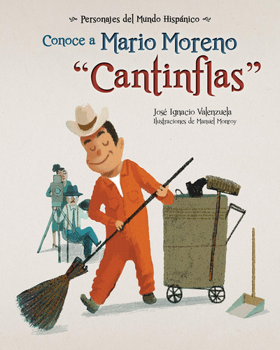 Conoce A Mario Moreno  Cantinflas  (personajes Del Mundo H 