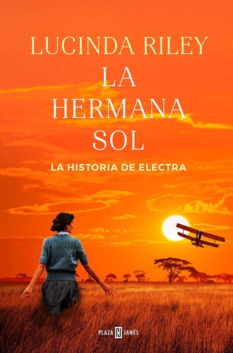 La Hermana Sol (las Siete Hermanas 6)