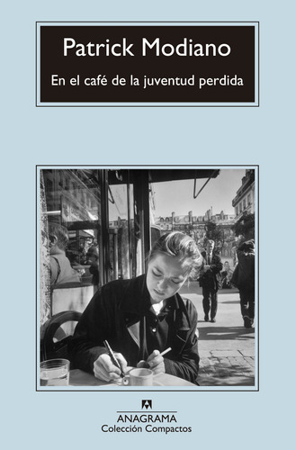 Libro En El Café De La Juventud Perdida De Patrick Modiano