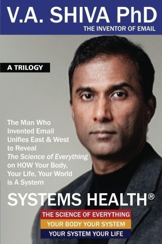 Book : Systems Health The Man Who Invented Email Unifies...