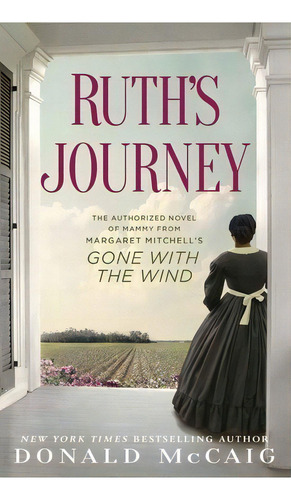 Ruth's Journey, De Donald Mccaig. Editorial Atria Books, Tapa Blanda En Inglés