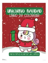 Comprar Libro: Unicornio Navidad Libro De Colorear: Dibujos De Para