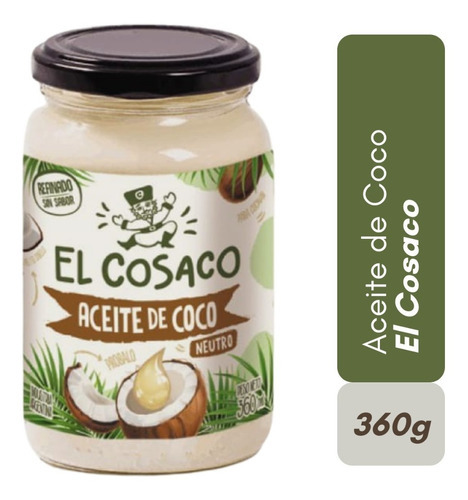 Aceite De Coco Neutro 360 Ml El Cosaco