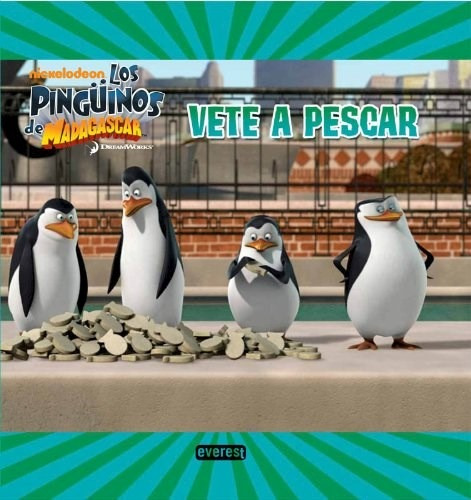 Libro Los Pinguinos De Madagascar  Vete A Pescar De Dreamwor