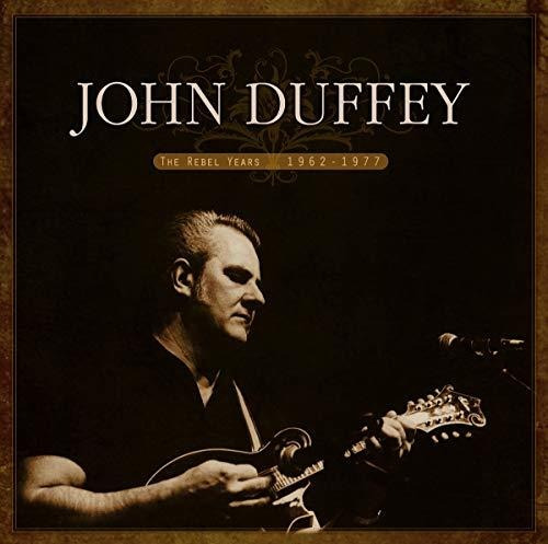 Cd The Rebel Years 1962-1977 - John Duffey