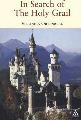 Libro In Search Of The Holy Grail - Veronica Ortenberg