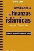 Libro: Introduccion A Las Finanzas Islamicas. Lofti, Najia. 