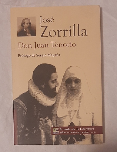 Libro Don Juan Tenorio José Zorrilla Prólogo Sergio Magaña