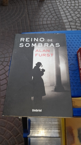 Reino De Sombras Alan Furst D4