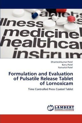 Libro Formulation And Evaluation Of Pulsatile Release Tab...