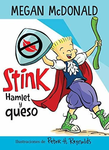 Stink Hamlet y queso - Stink Hamlet and Cheese, de Megan McDonald., vol. N/A. Editorial Penguin Random House Grupo Editorial, tapa blanda en español, 2021