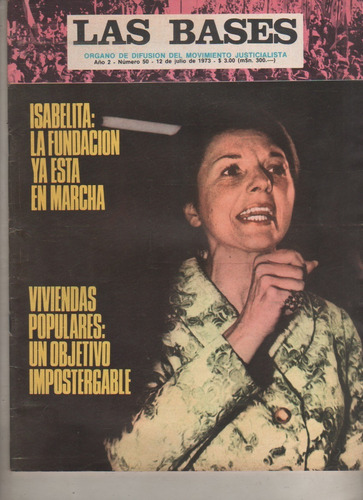 Antigua Revista * Las Bases * Nº 50 Del Año 1973 - Isabelita
