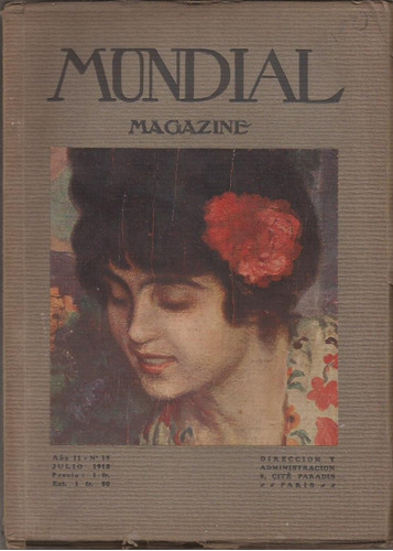 Mundial Magazine: Nro. 15. París, 1912. R. Darío