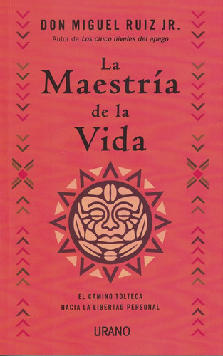 Maestria De La Vida, La - Ruiz, Miguel