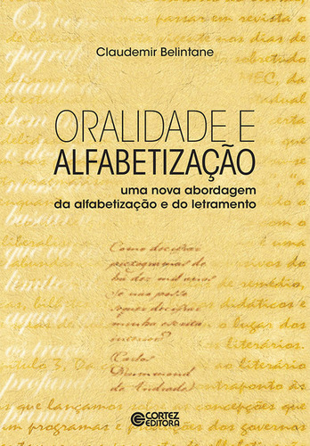 Oralidade E Alfabetização  -  Claudmir Belintane