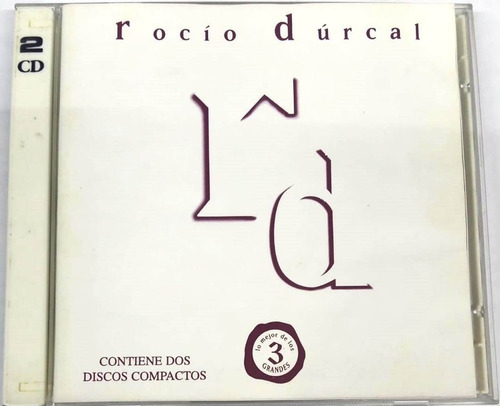 Rocío Dúrcal - Rd ( Lo Mejor De Los 3 Grandes ) 2 Cds