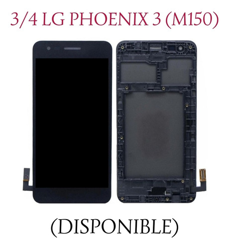3/4 Pantalla /display LG Phoenix 3 - Ms150.