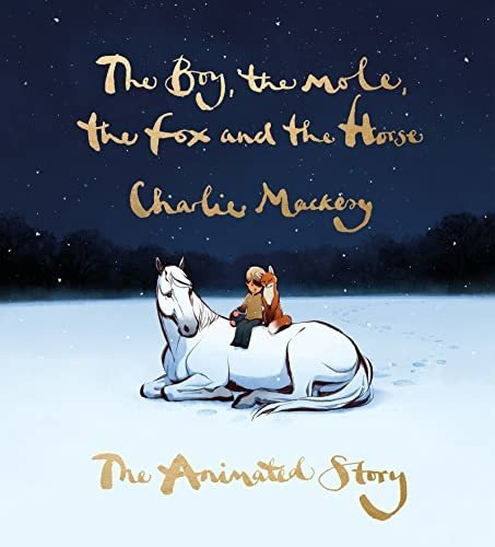 Book : The Boy, The Mole, The Fox And The Horse The Animate
