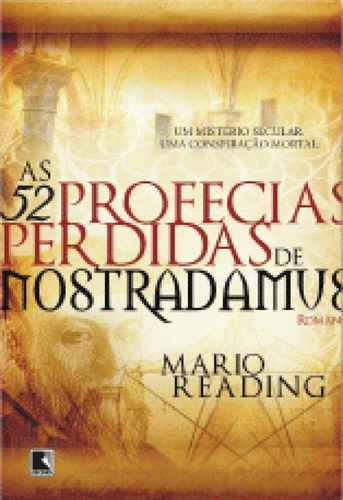 52 Profecias Perdidas De Nostradamus, As