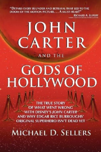 John Carter And The Gods Of Hollywood, De Michael D. Sellers. Editorial Universal Media, Tapa Blanda En Inglés