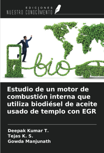 Libro: Estudio De Un Motor De Combustión Interna Que Utiliza