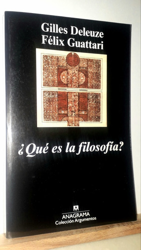 Qué Es La Filosofía? Gilles Deleuze - Félix Guattari 