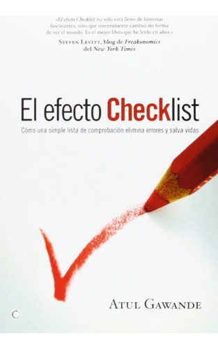 Efecto Checklist, El. Como Una Simple Lista De Comprobacion