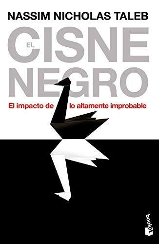 El Cisne Negro : Nassim Nicholas Taleb 