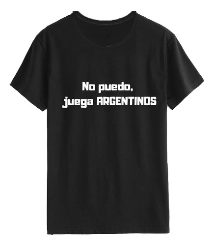 Remera Negra Algodon Futbol Equipos No Puedo, Juega