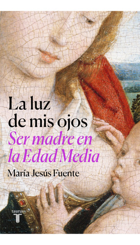 Luz De Mis Ojos La - Fuente Perez Maria Jesus