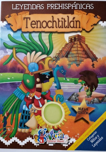 Tenochtitlán - Grupo Editorial Garcia