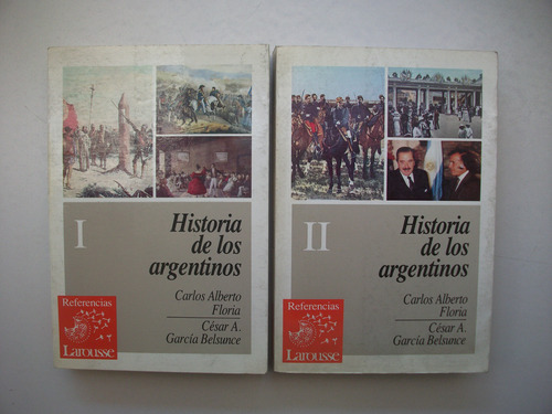 Historia De Los Argentinos - Floria / García Belsunce - 2 T.