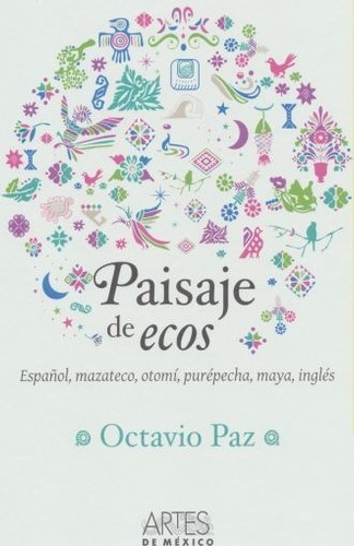 Paisaje De Ecos - Esp. Mazateco Otomí Purépecha Maya Inglés