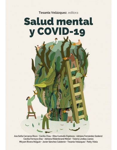 Salud Mental Y Covid-19 - Tesania Velázquez {editora}