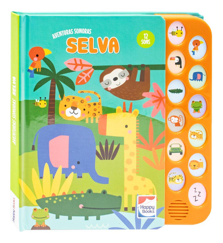 Aventuras Sonoras: Selva, De Mammoth World. Editorial Happy Books, Tapa Mole En Português