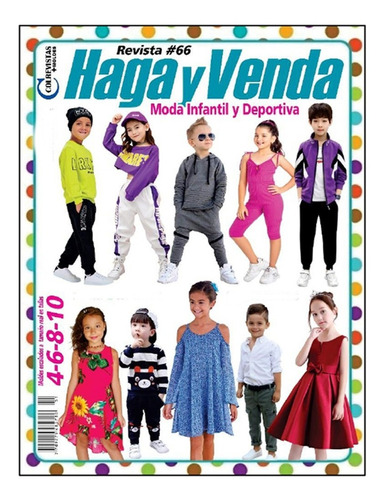 Revista Haga Y Venda #20 / Moda Niños Deportiva / Moldes 