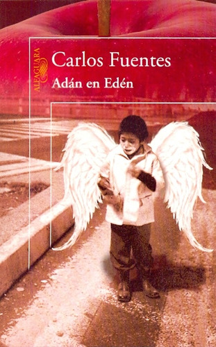 Adan En Eden - Fuentes, Carlos