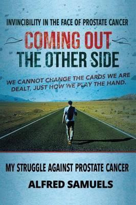 Libro Invincibility In The Face Of Prostate Cancer - Alfr...
