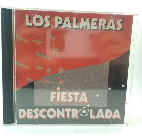 Los Palmeras - Fiesta Descontrolada - Cd - Ex