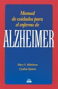 Manual De Cuidados Para El Enfermo De Alzheimer - Aa.vv