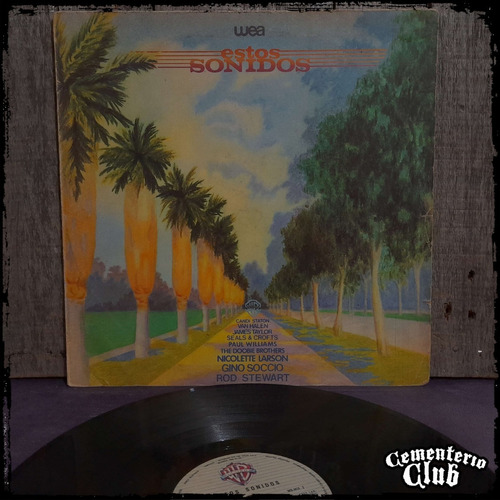Compilado Wea - Estos Sonidos - Ed Arg 1979 Vinilo Lp