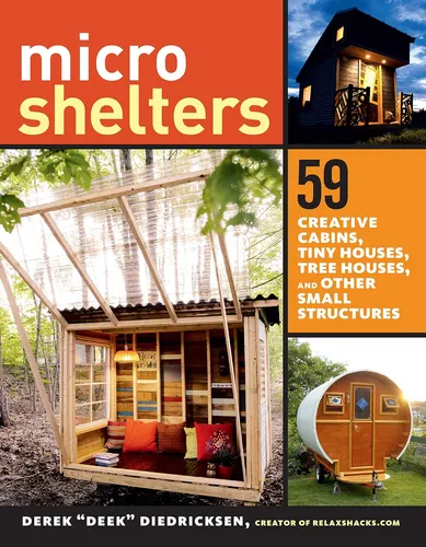 comprar Libro: Microrefugios: 59 Cabañas Creativas, Casas Pequeñas, 