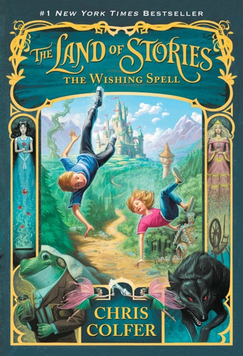 Libro Land Of Stories 1 : The Wishing Spell - Colfer Chris